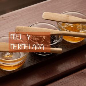 Miel y mermelada del Bierzo