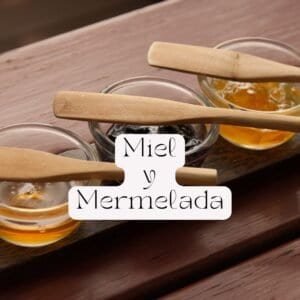Miel y mermelada del Bierzo